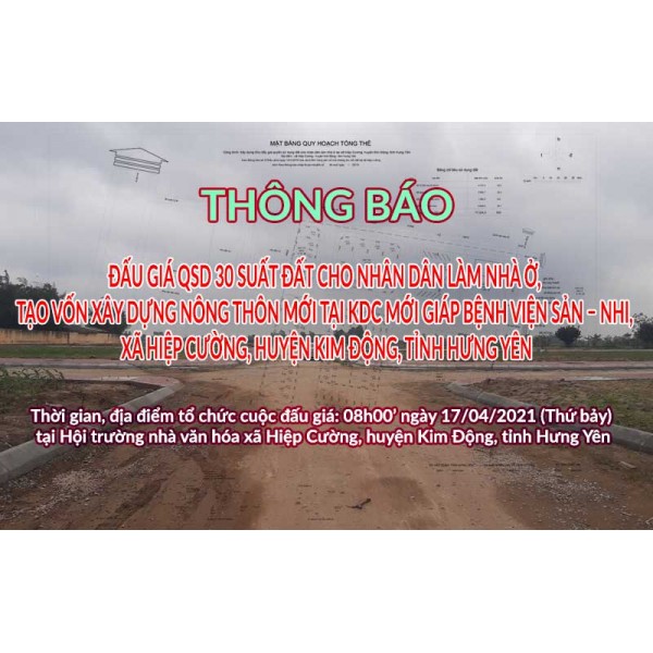 Đấu giá QSD 30 suất đất ngày 17/04/2021 tại xã Hiệp Cường, Kim Động, tỉnh Hưng Yên