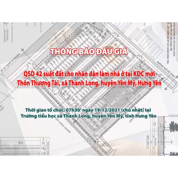 Đấu giá QSD 42 suất đất ngày 19/12/2021 tại Trường tiểu học xã Thanh Long, H.Yên Mỹ, tỉnh Hưng Yên