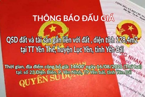 Đấu giá QSD thửa đất tại TT Yên Thế, huyện Lục Yên, tỉnh Yên Bái ngày 16/08/2021