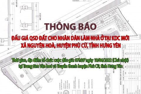 Đấu giá QSD 72 suất đất xã Nguyên Hòa ngày 19/06/2022 tại Trung tâm Văn hoá và Truyền thanh huyện Phù Cừ, tỉnh Hưng Yên
